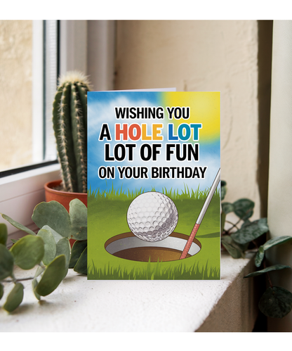 Wishing You a Hole Lot of Fun on Your Birthday