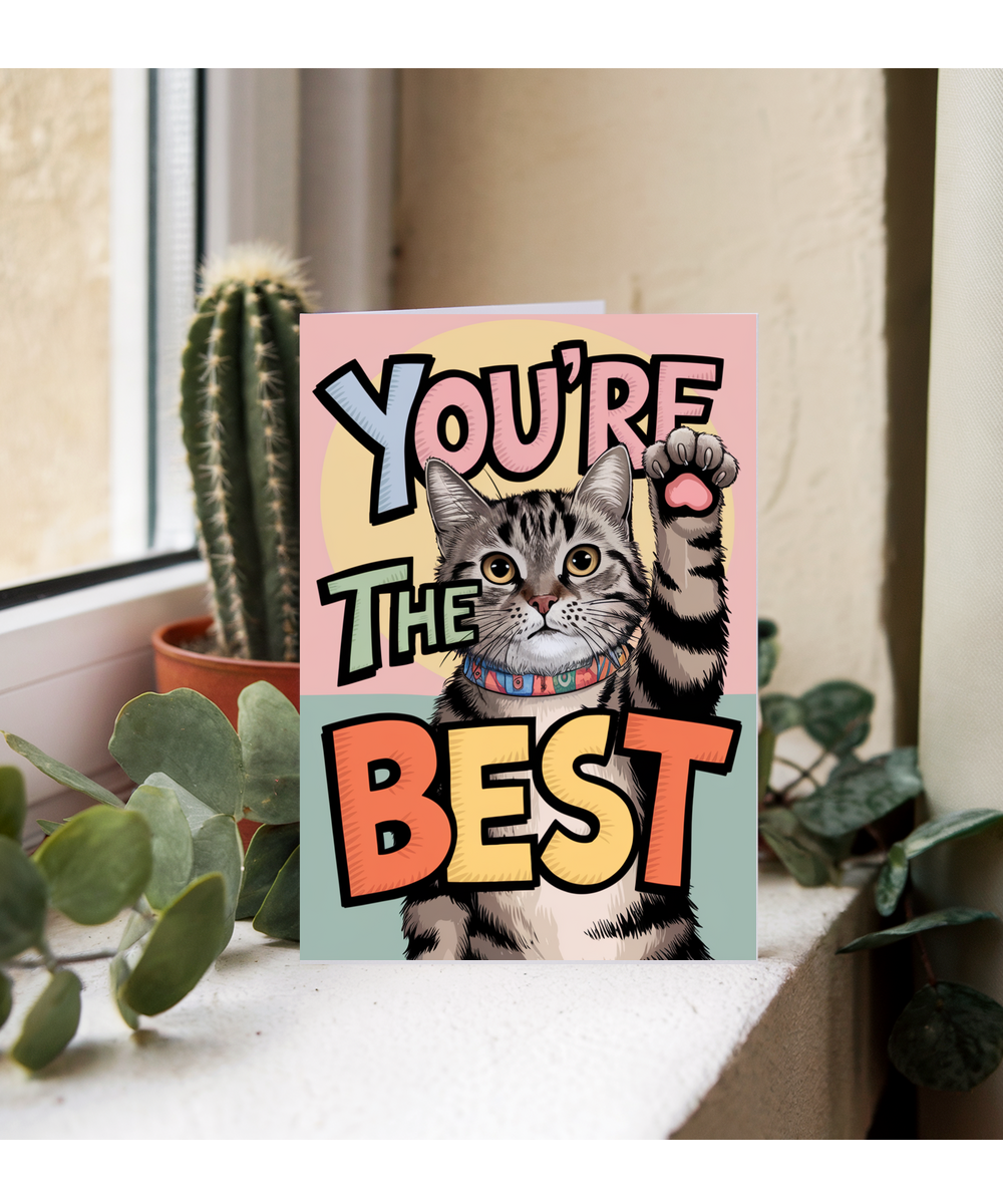 You're the Best - Cat Giving a High Five