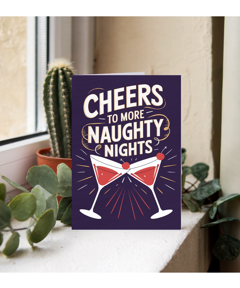 Cheers to More Naughty Nights