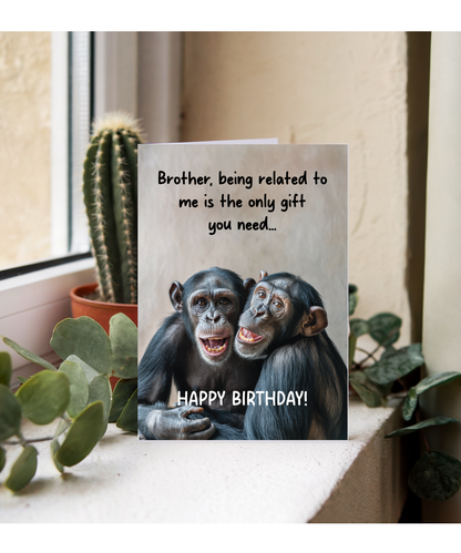 Being your brother is the only gift you need