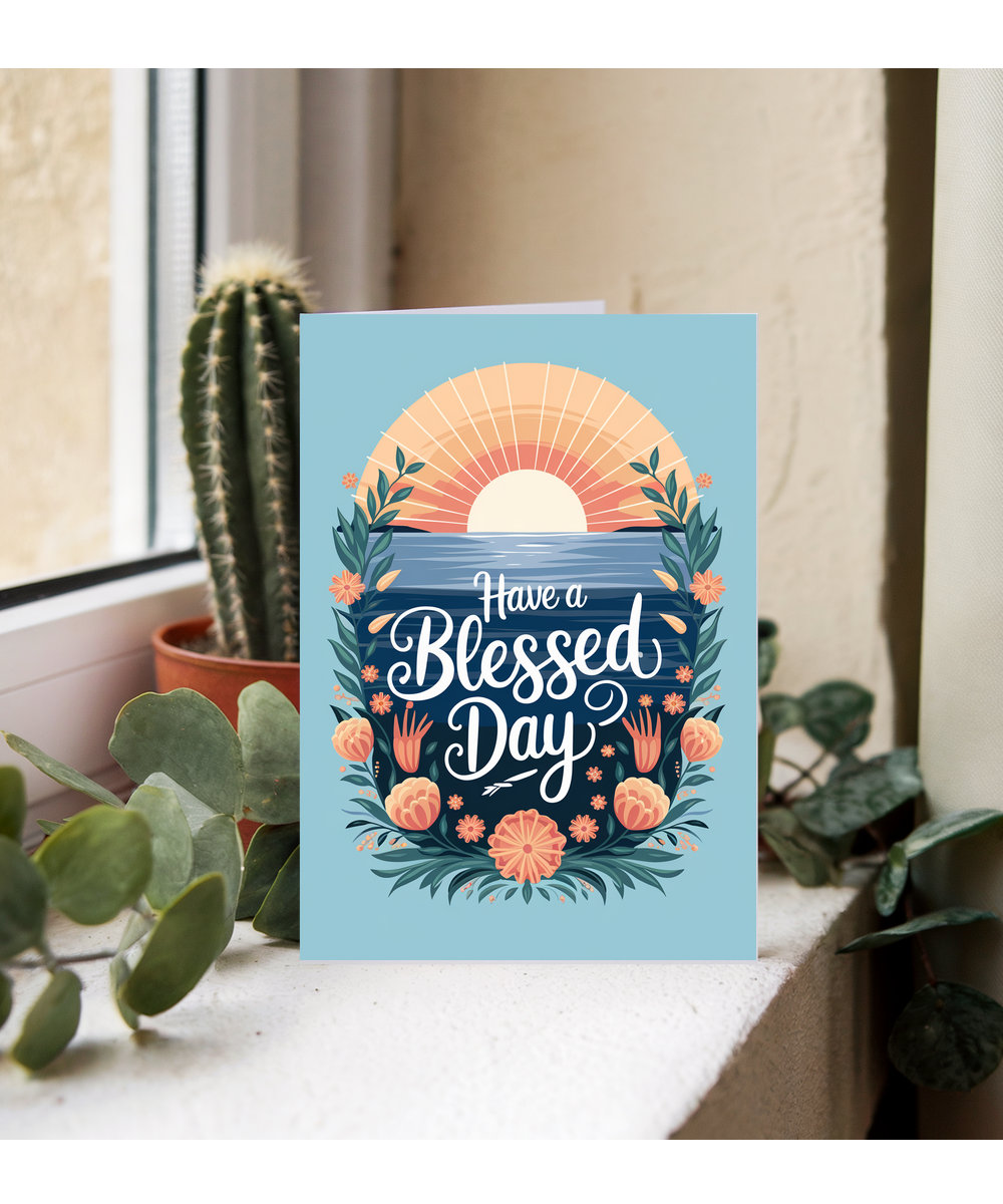 Have a Blessed Day Card serene sunrise