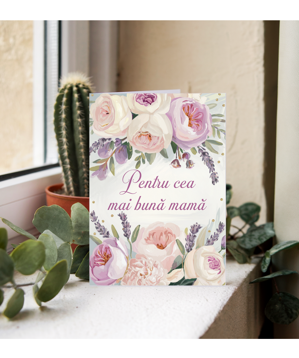 Pentru cea mai bună mamă to the best mum