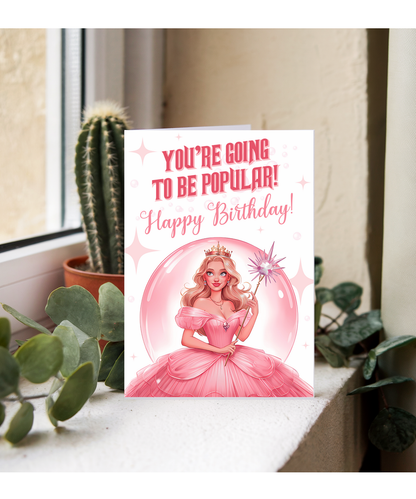 You're going to be popular, happy birthday