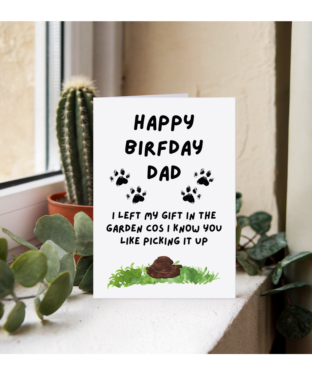 Funny Dog Dad Birthday Card from the Dog Poo Joke