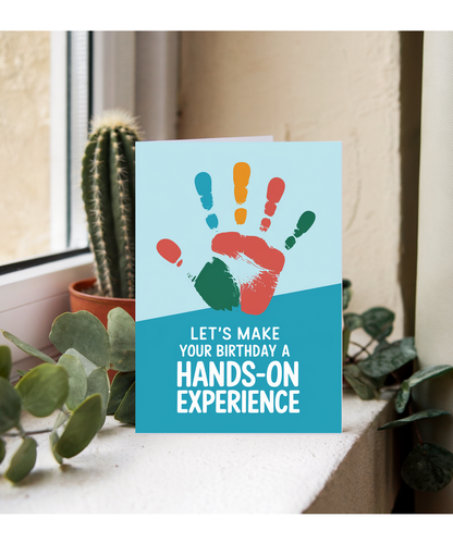 Let’s Make Your Birthday a Hands-On Experience