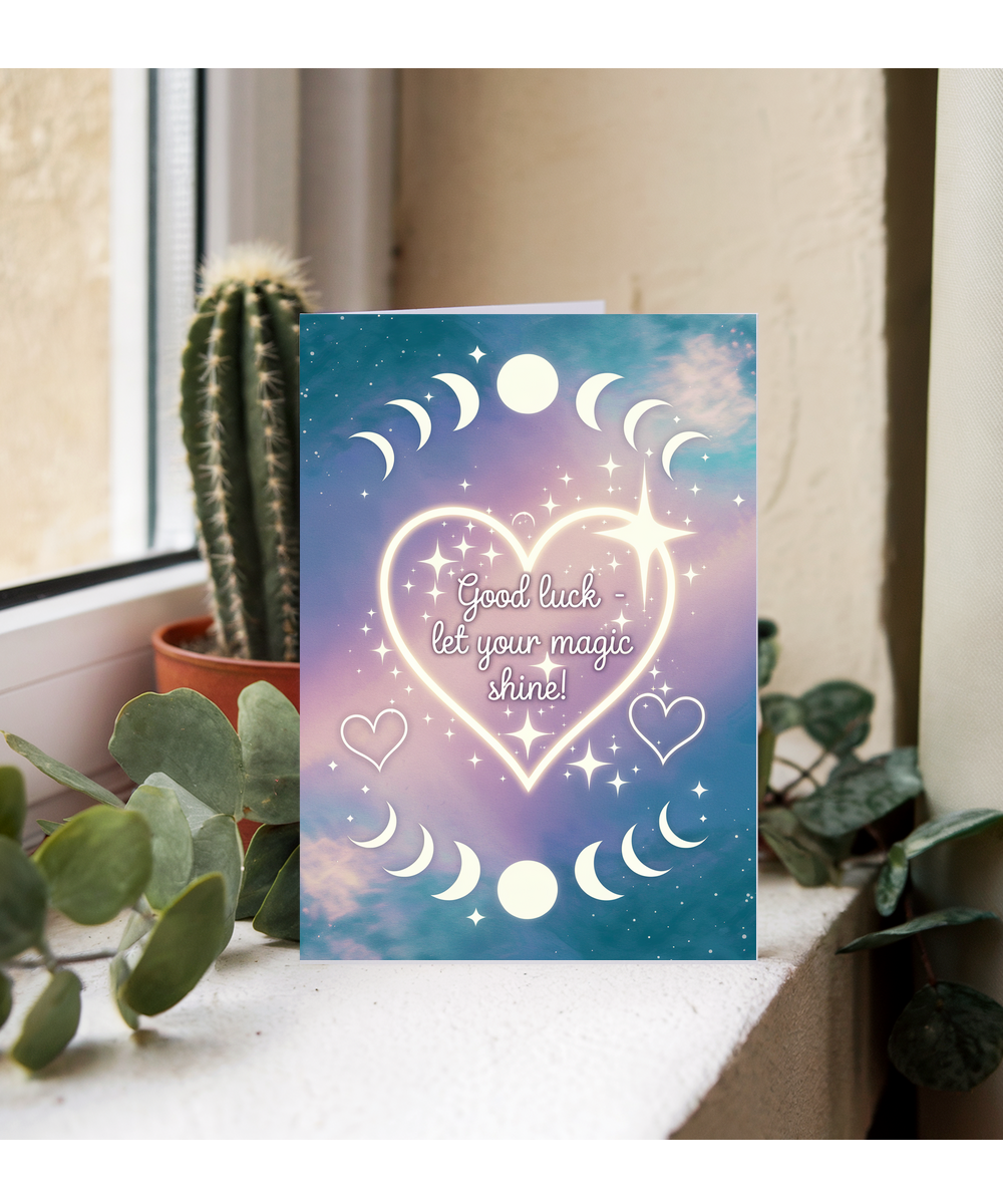 Good Luck Card Let Your Magic Shine