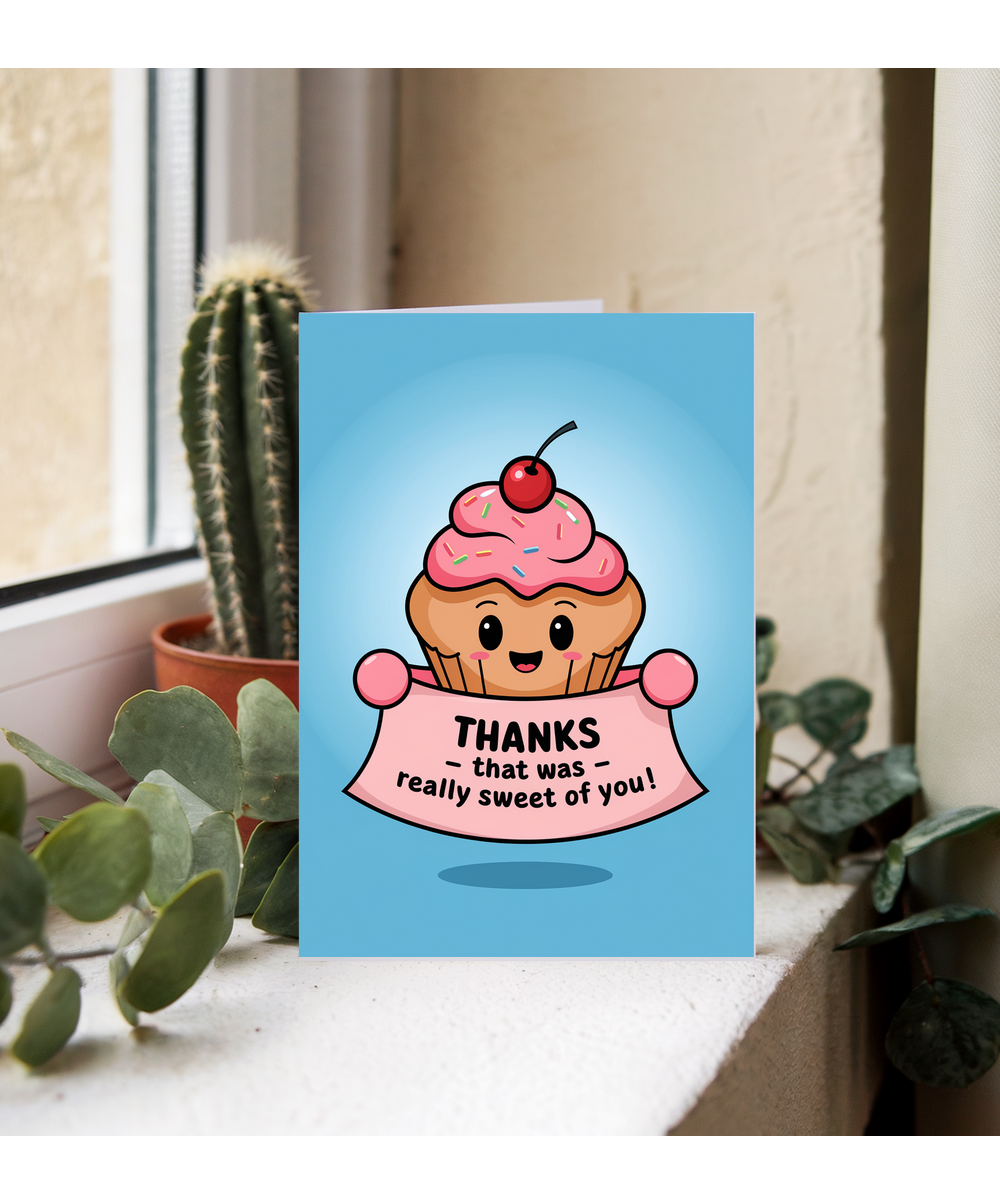 Thanks Card That Was Really Sweet of You
