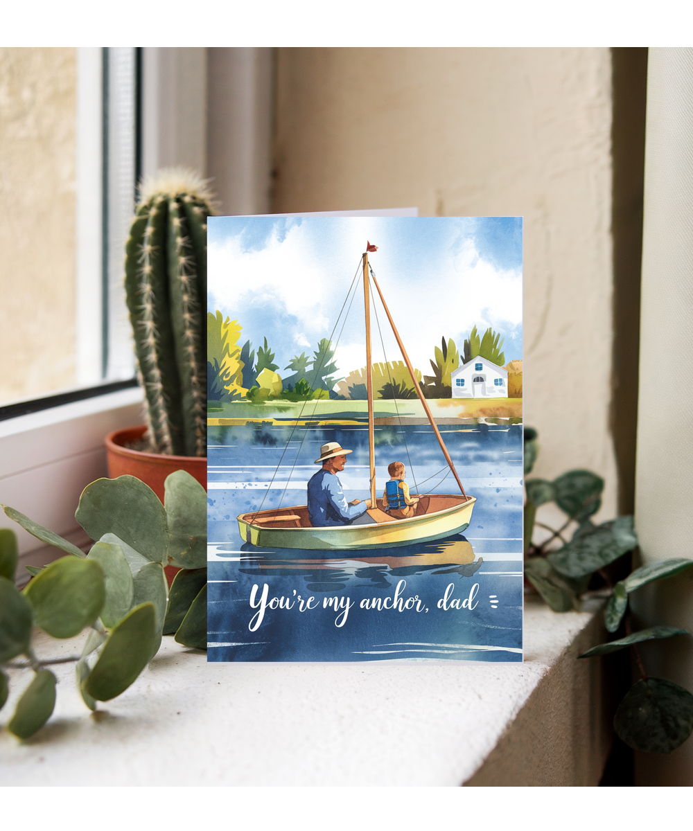 Father's day you're my anchor dad