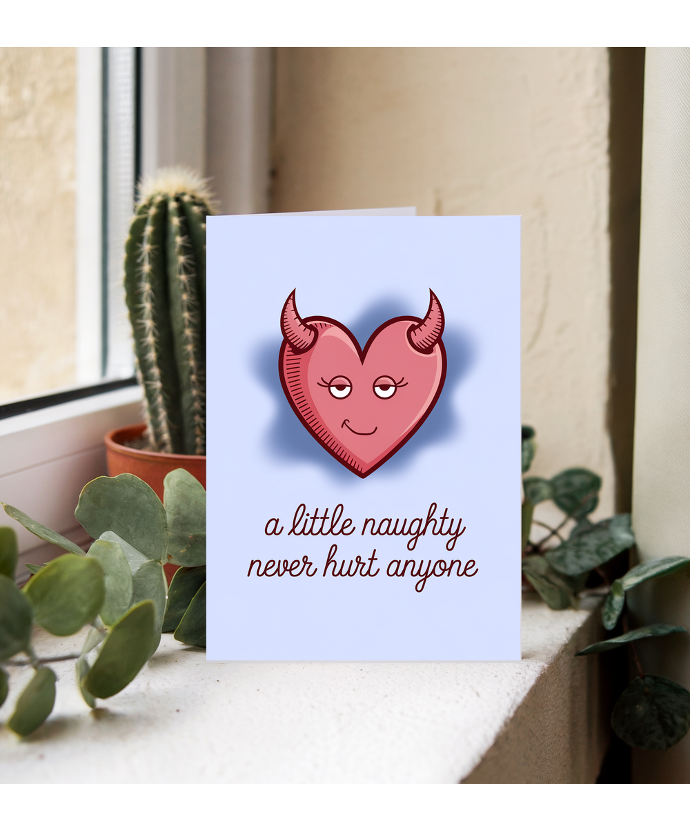 A Little Naughty Never Hurt Anyone