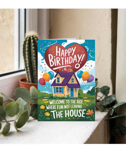 Happy Birthday Card Fun Means Not Leaving the House