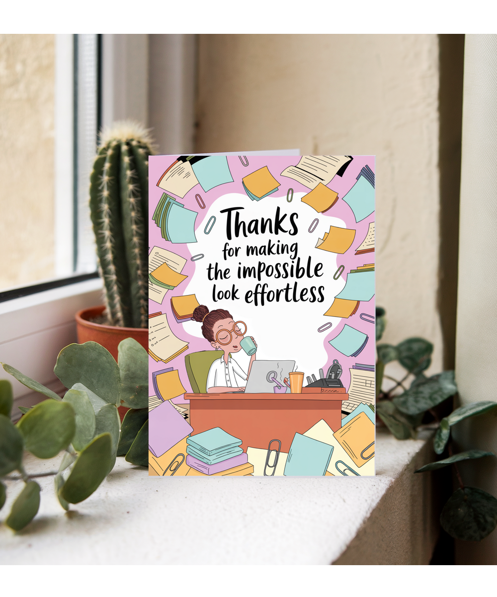 Thank You Card for Office Admin Secretary Assistant Making the Impossible Look Effortless