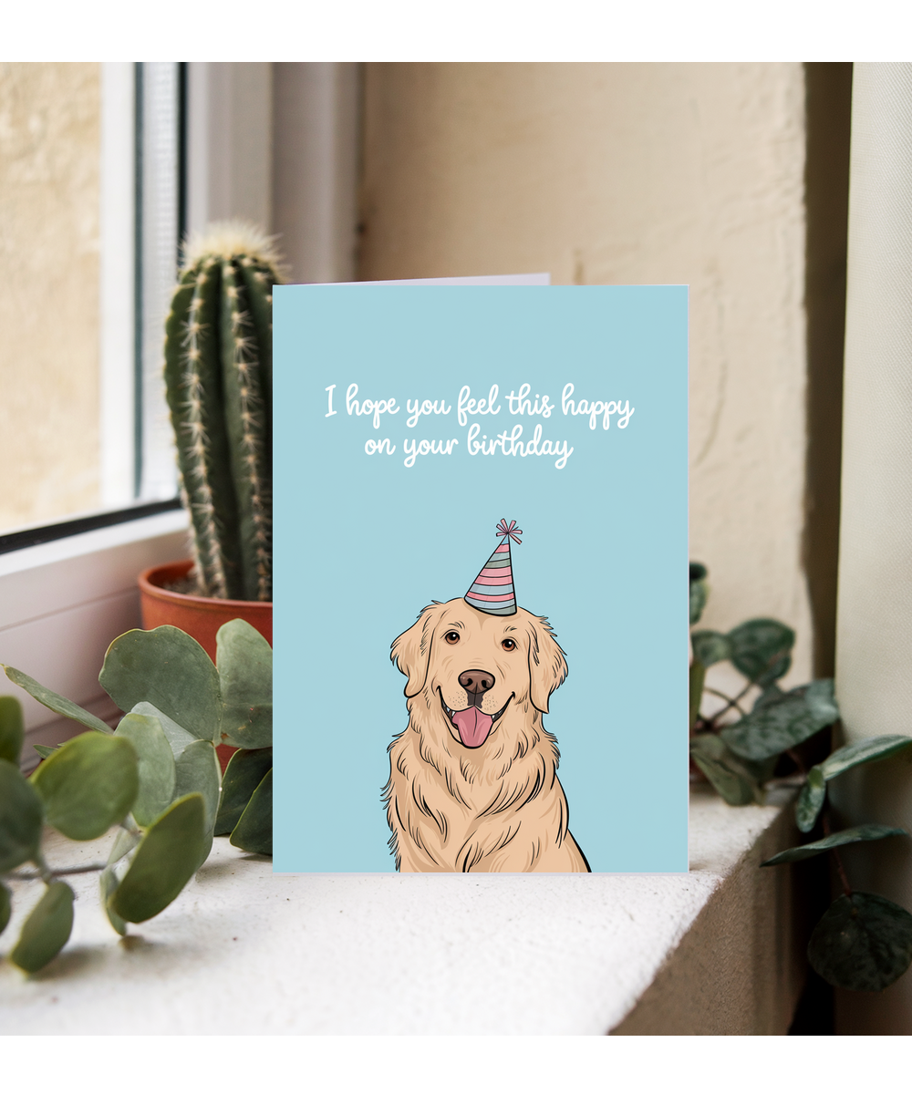 Happy birthday Card golden retriever feel happy