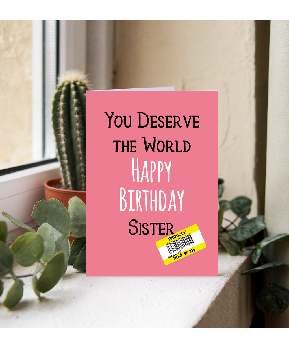 Funny Birthday Card for Sister Reduced Price Joke