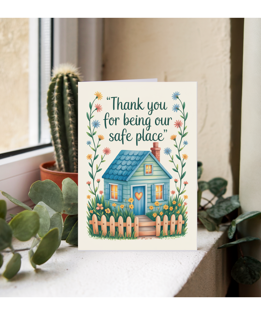 Thank you for being our safe place