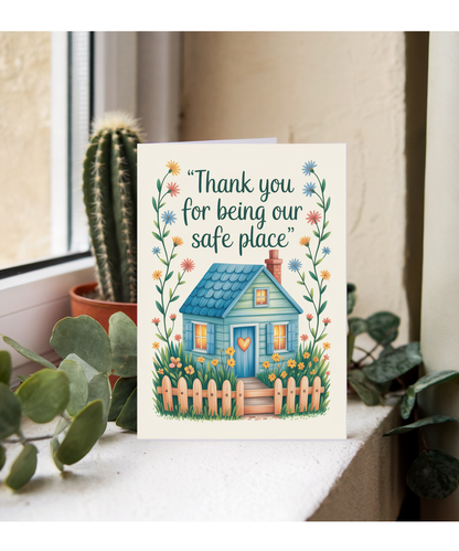 Thank you for being our safe place