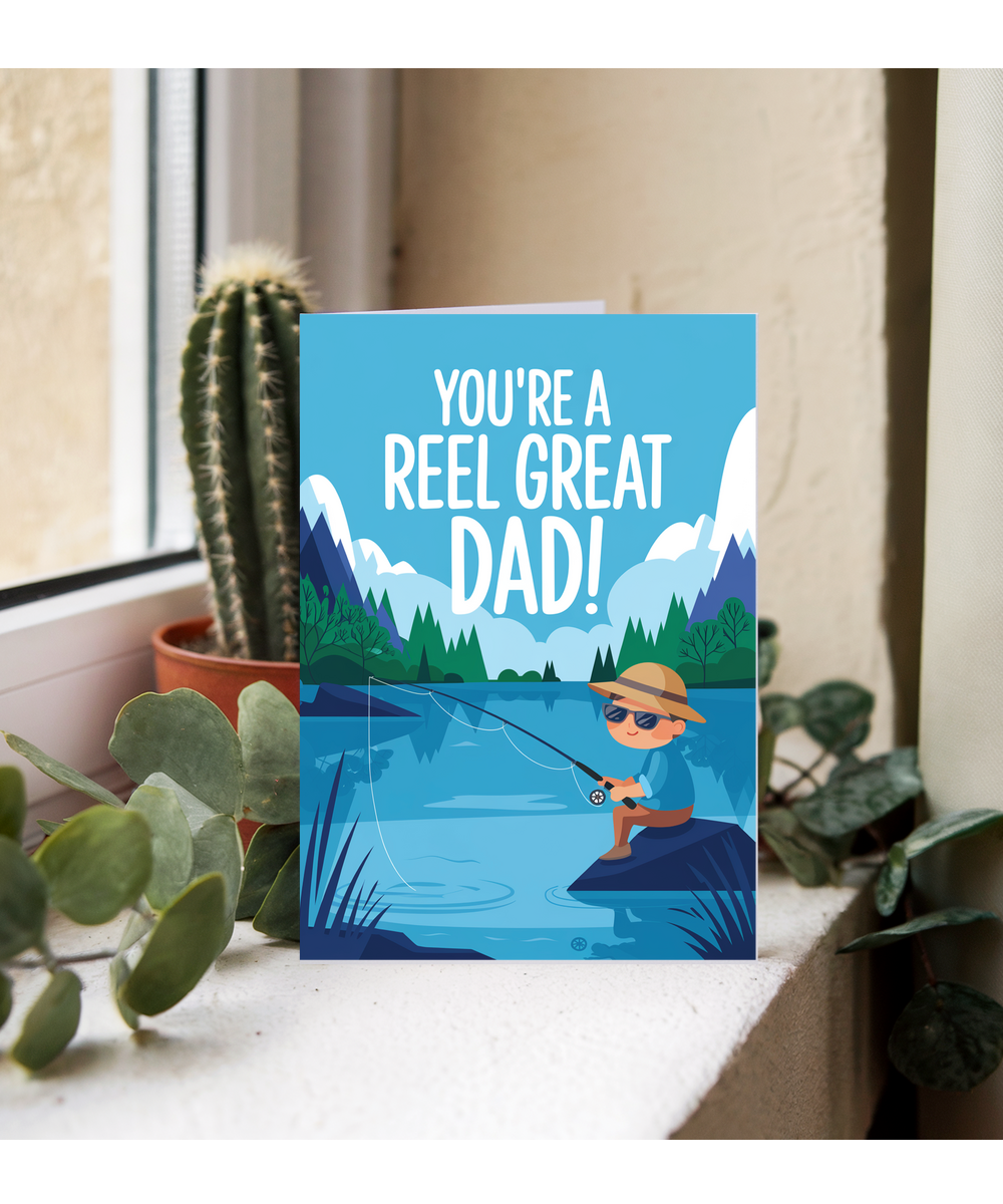 Father's day you're a reel great dad