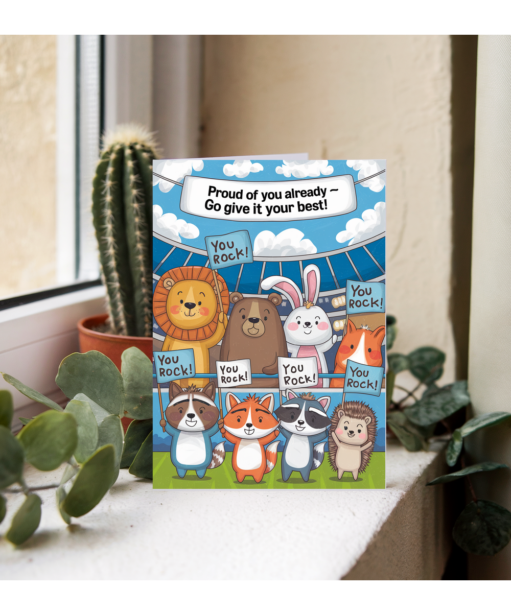 Good Luck Card for child Proud of You Already Go Give It Your Best