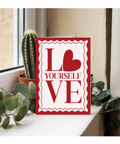 Valentines Love yourself