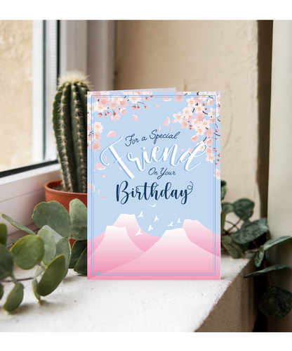 For a Special Friend on Your Birthday Cherry Blossom