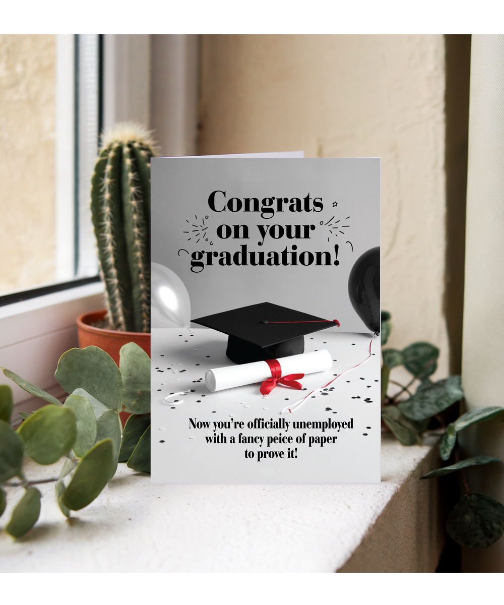 Congrats on your graduation
