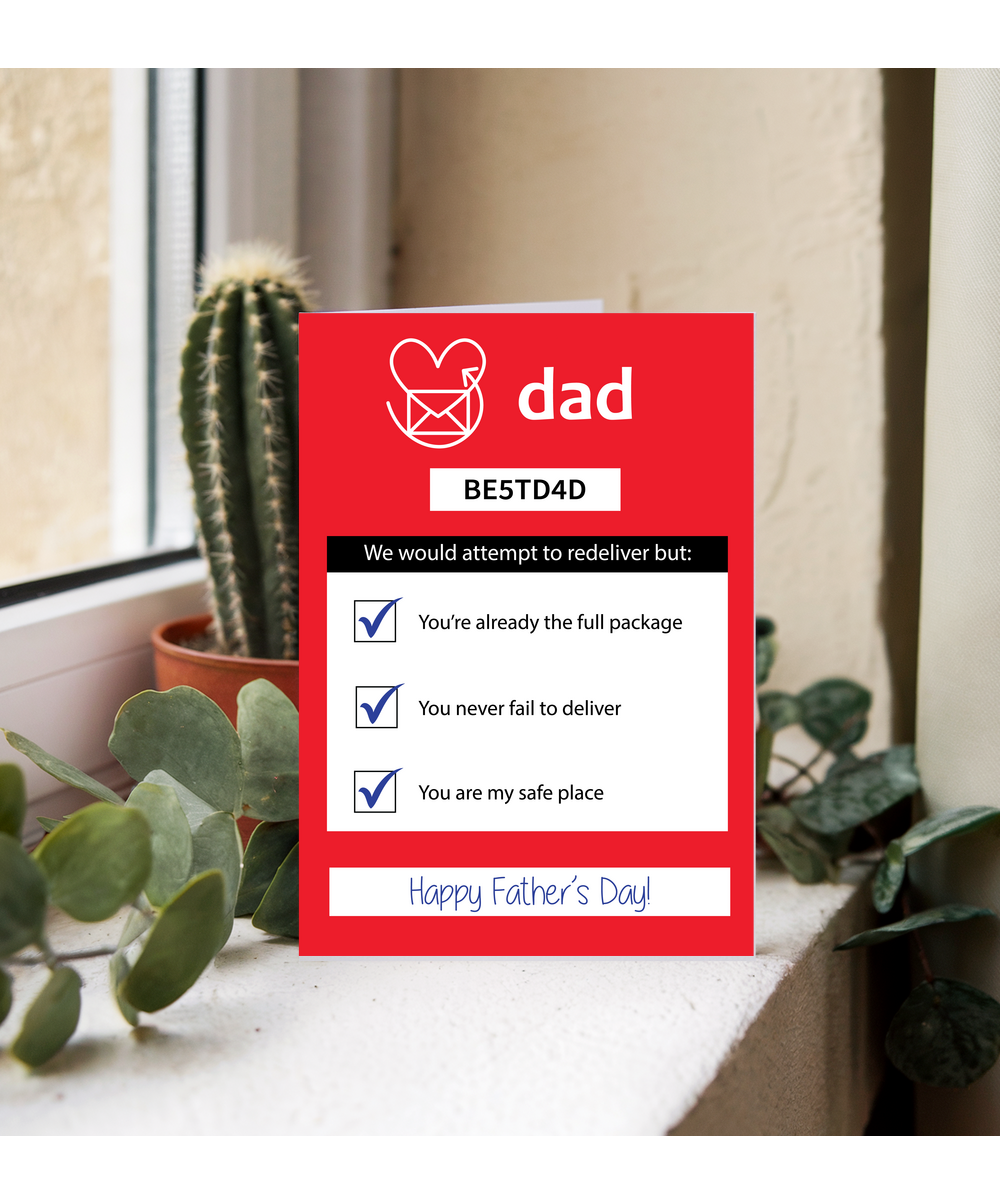 Fathers day Dad missed delivery