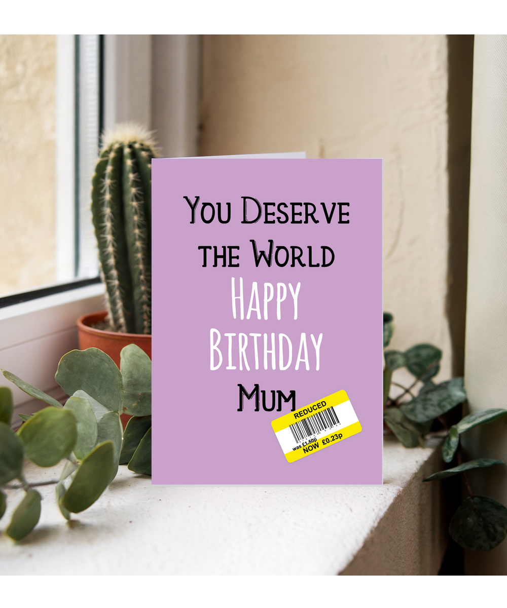 Funny Birthday Card for Mum Reduced Price Joke