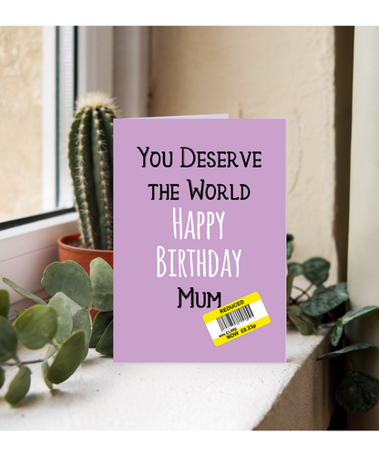 Funny Birthday Card for Mum Reduced Price Joke