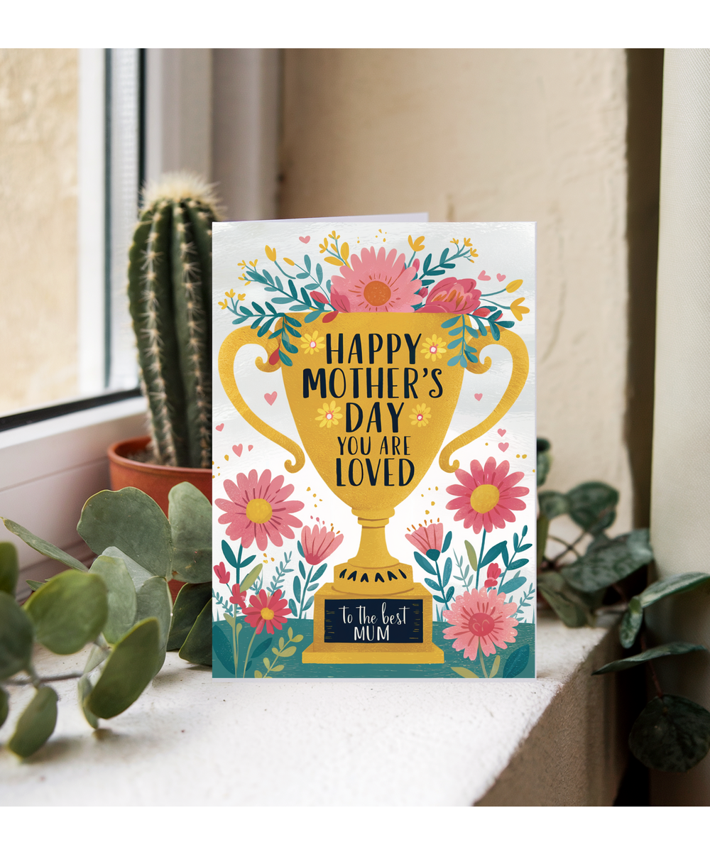 Happy mother's day, you are loved trophy
