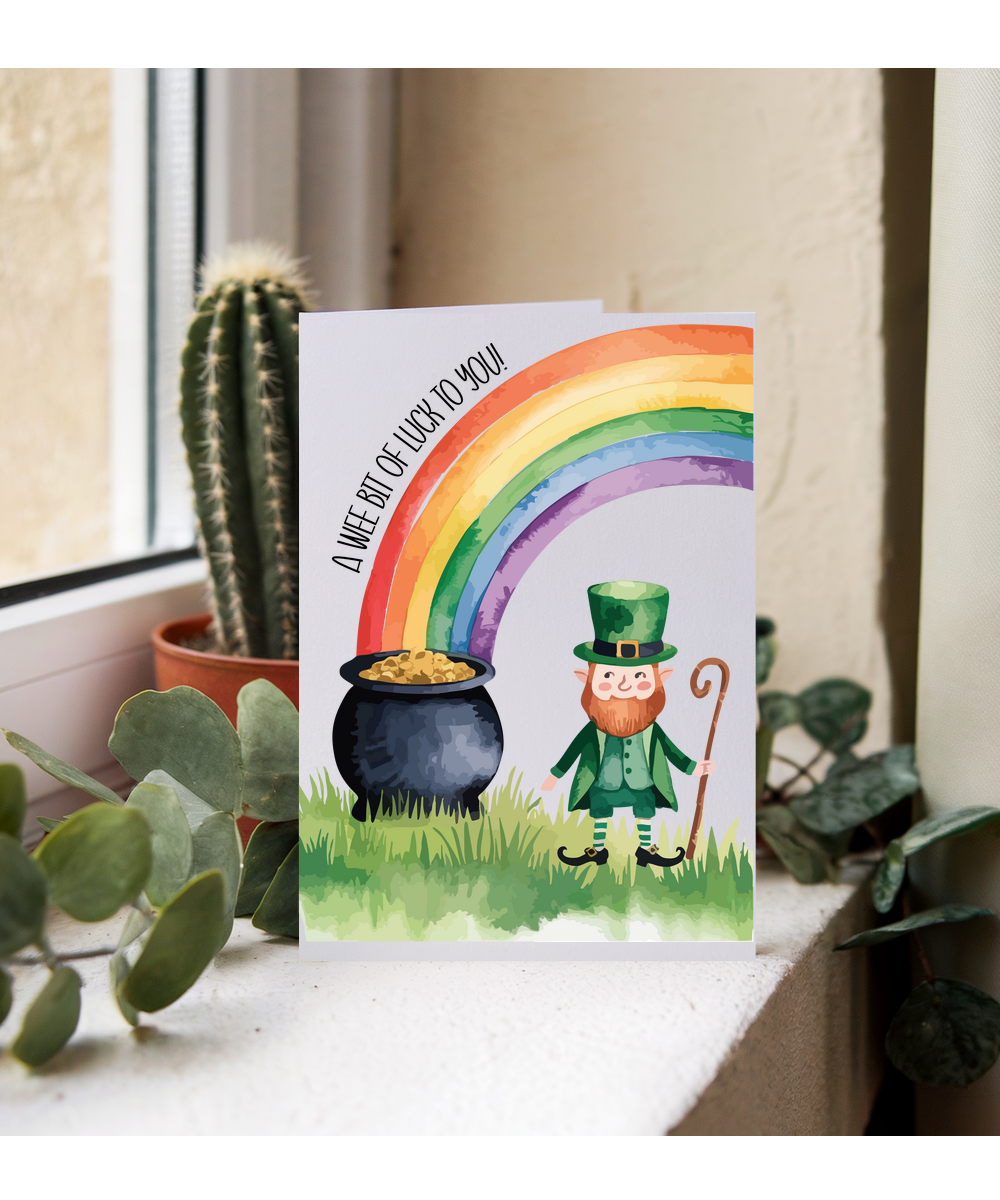 A wee bit of luck to you