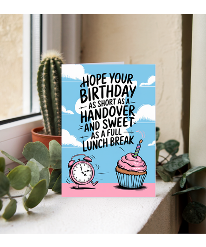 Nurse Birthday Card Hope Your Birthday is as Short as a Handover and as Sweet as a Full Lunch Break