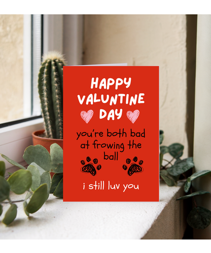 Funny Dog Valentines Day Card from the Dog to Pet Parents