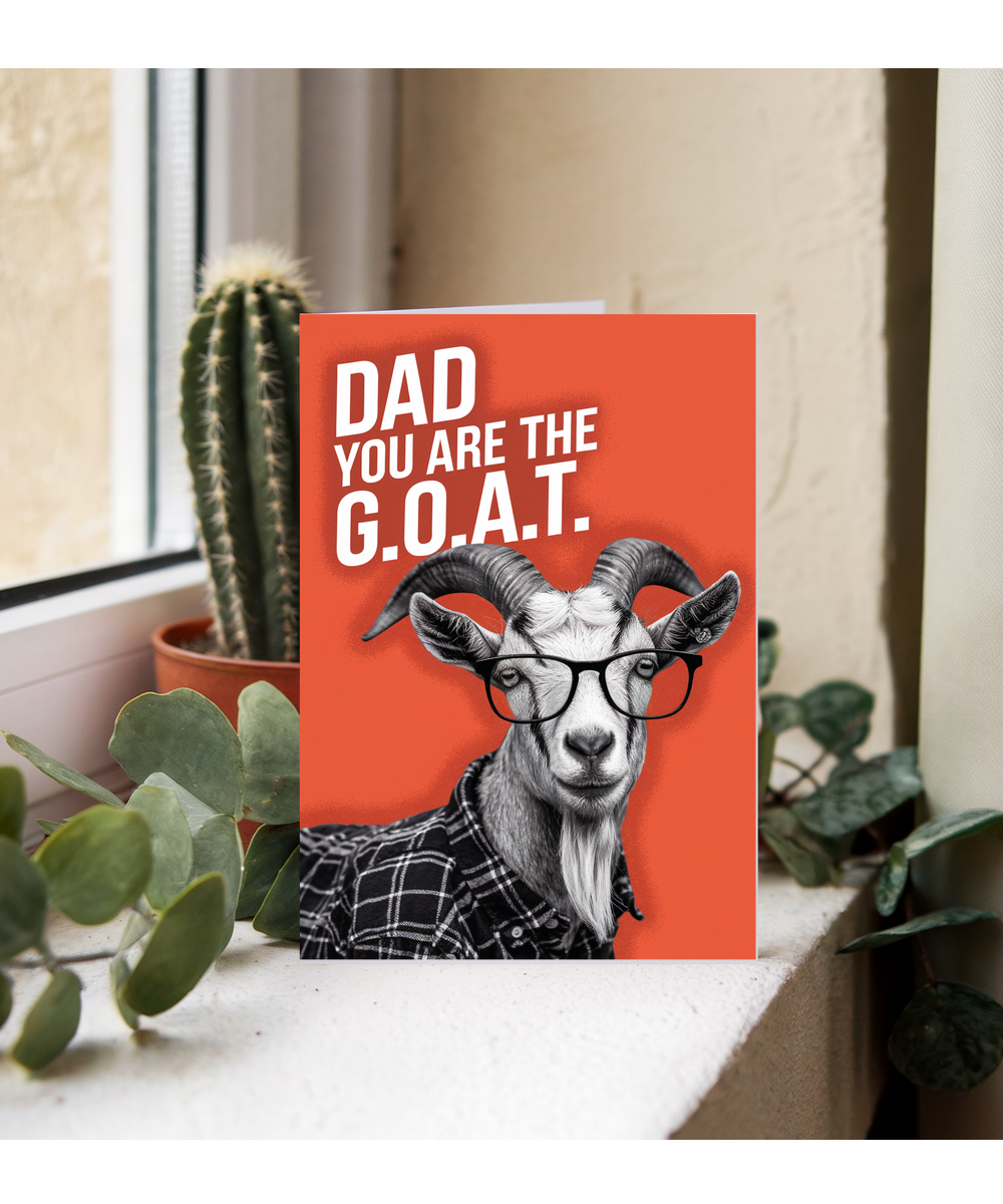 Dad You are the GOAT
