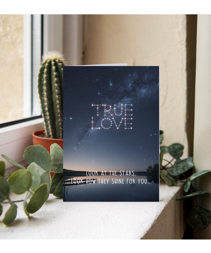Valentines Look at the stars true love