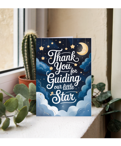 Thank you for guiding our little star