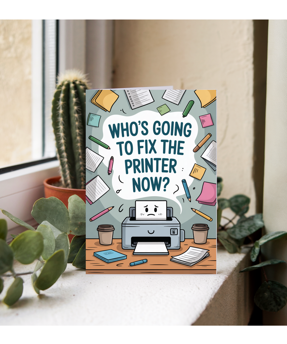 Whose going to fix the printer now