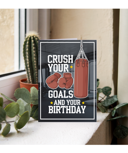 Crush Your Goals and Your Birthday