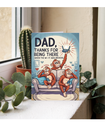 Happy Fathers Day Card Dad Thanks for Being There Wifi Joke