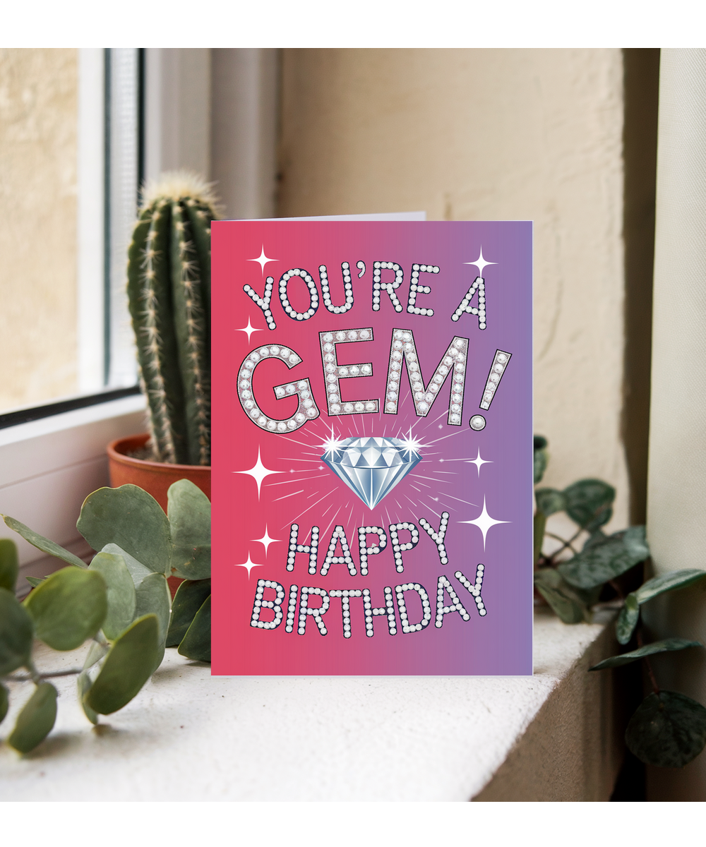 You're a gem! Happy Birthday
