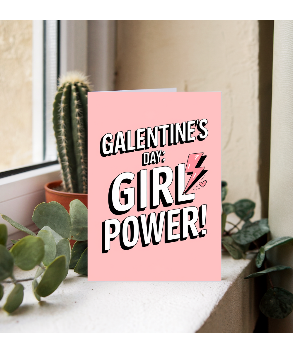 Galentine's Day Card Girl Power