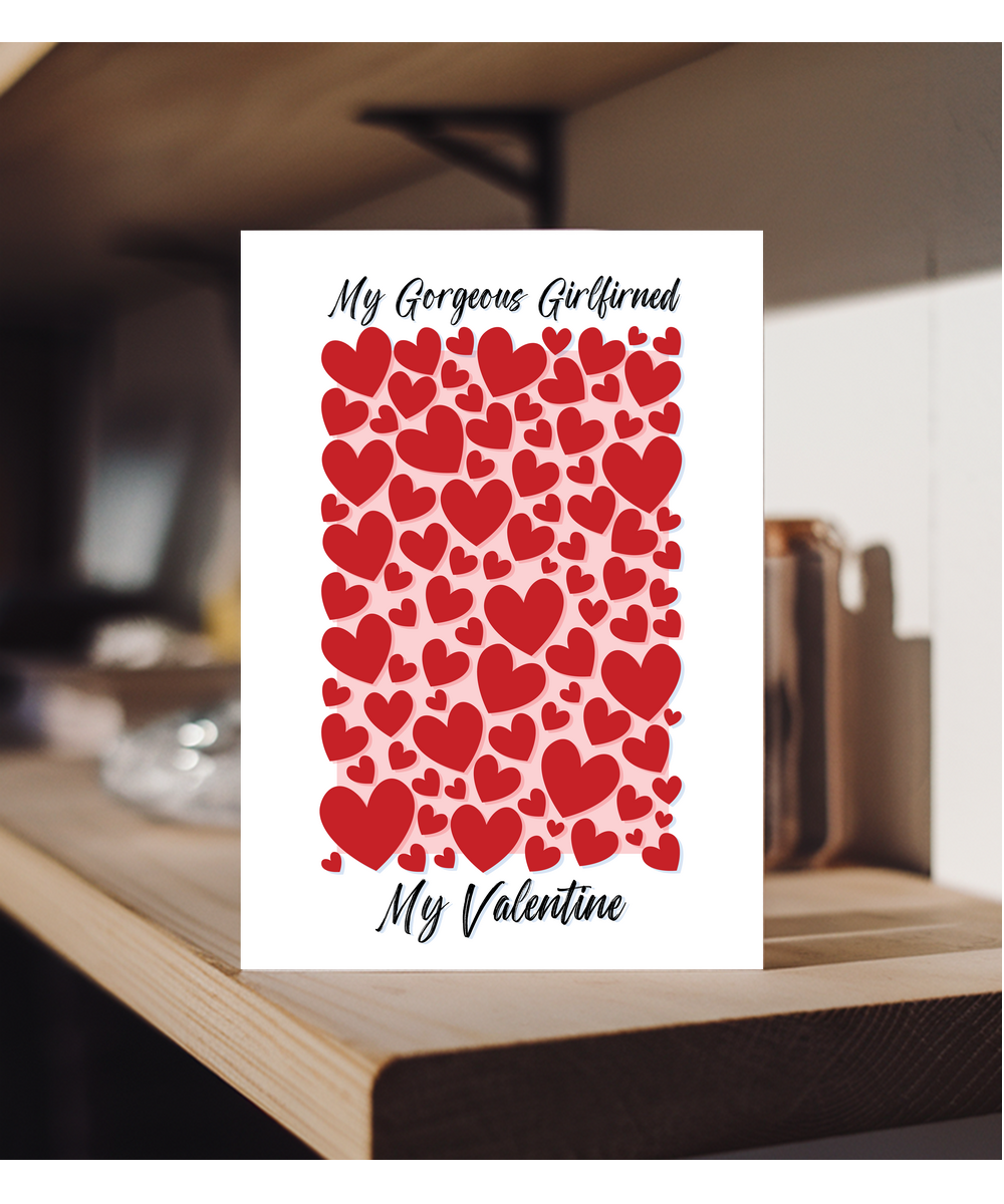 Valentine My Gorgeous Girlfriend
