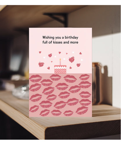 Wishing You a Birthday Full of Kisses and More