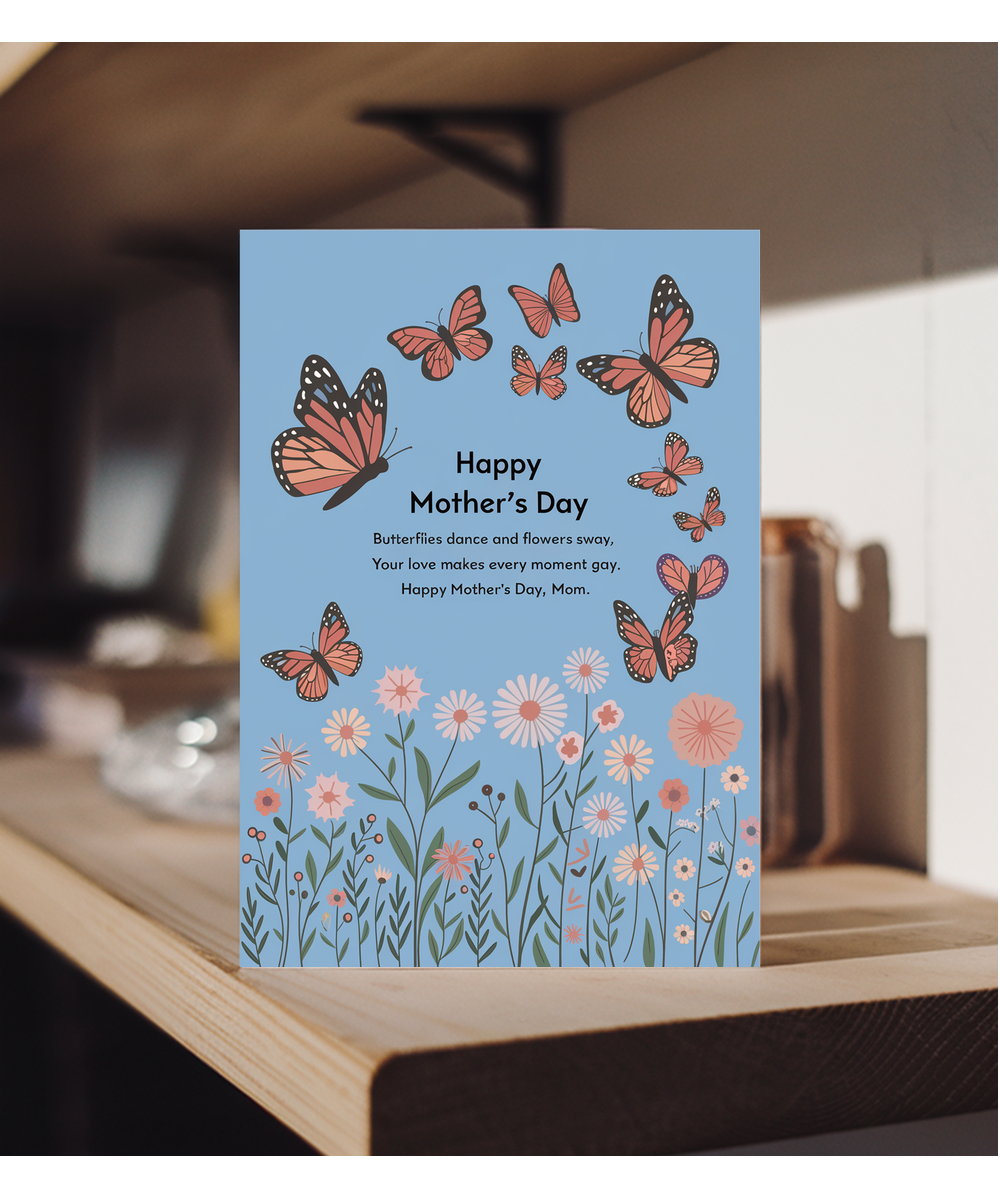 Mother's Day Card Butterflies dance Traditional poem