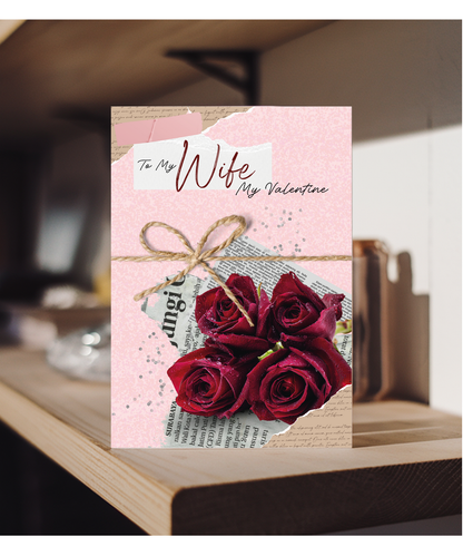 Valentines Day Card From Husband To My Wife My Valentine Romantic Roses and Letters