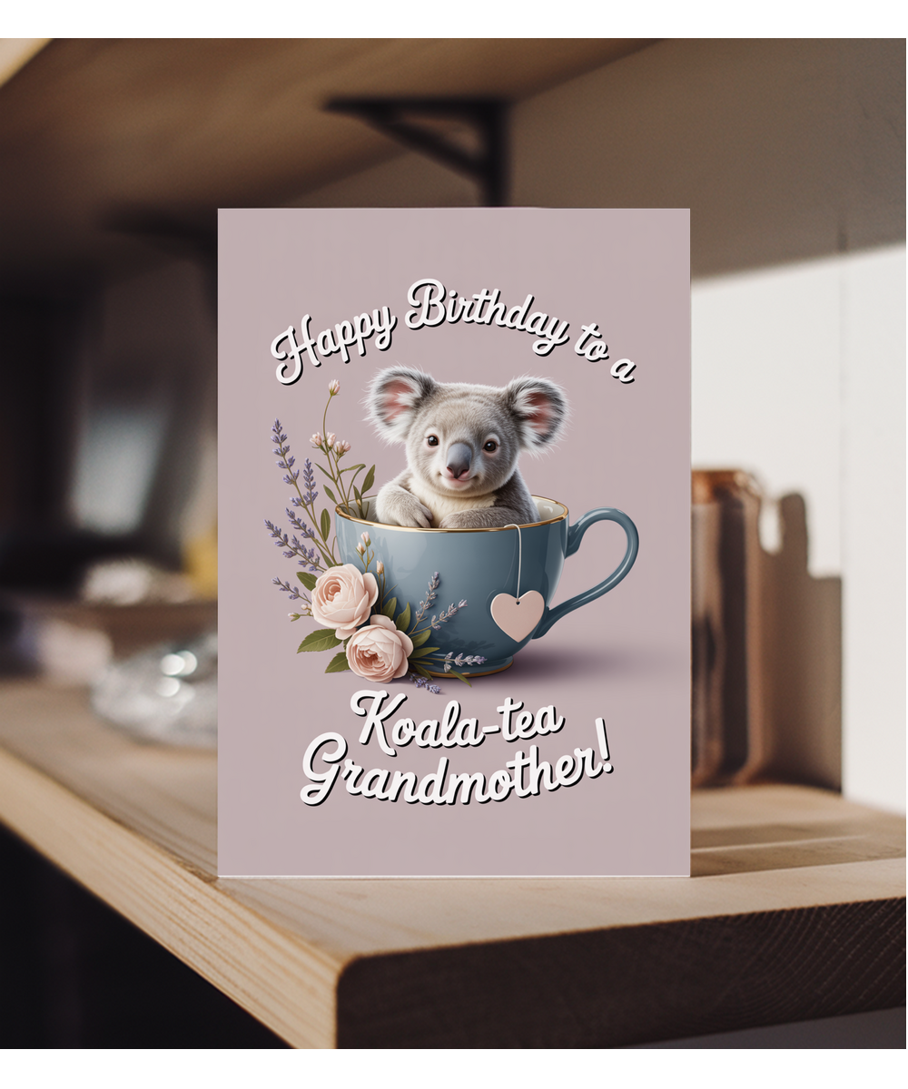 Happy Birthday to a Koala-tea Grandmother