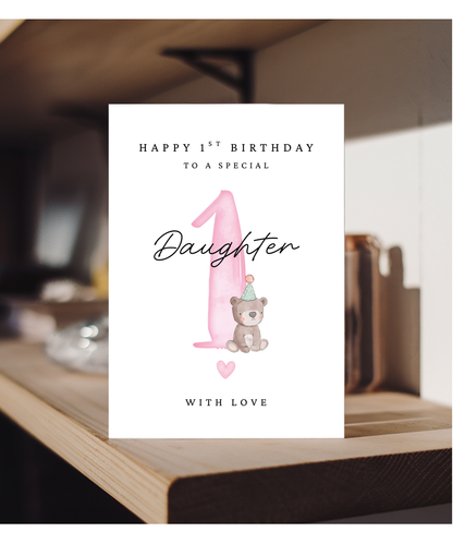 Happy 1st Birthday Card to a Special Daughter With Baby Bear