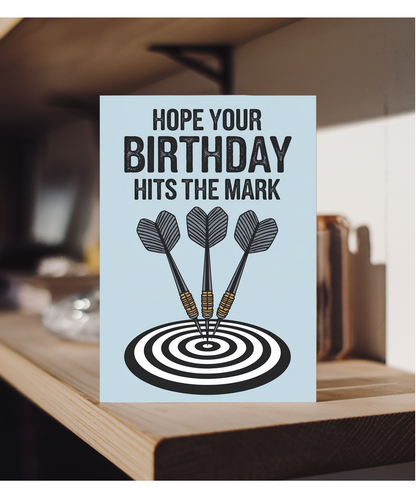 Hope Your Birthday Hits the Mark