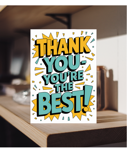 Thank You Card for friend You're the Best!