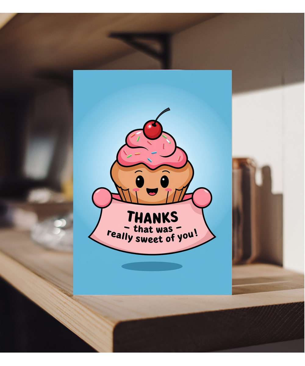 Thanks Card That Was Really Sweet of You