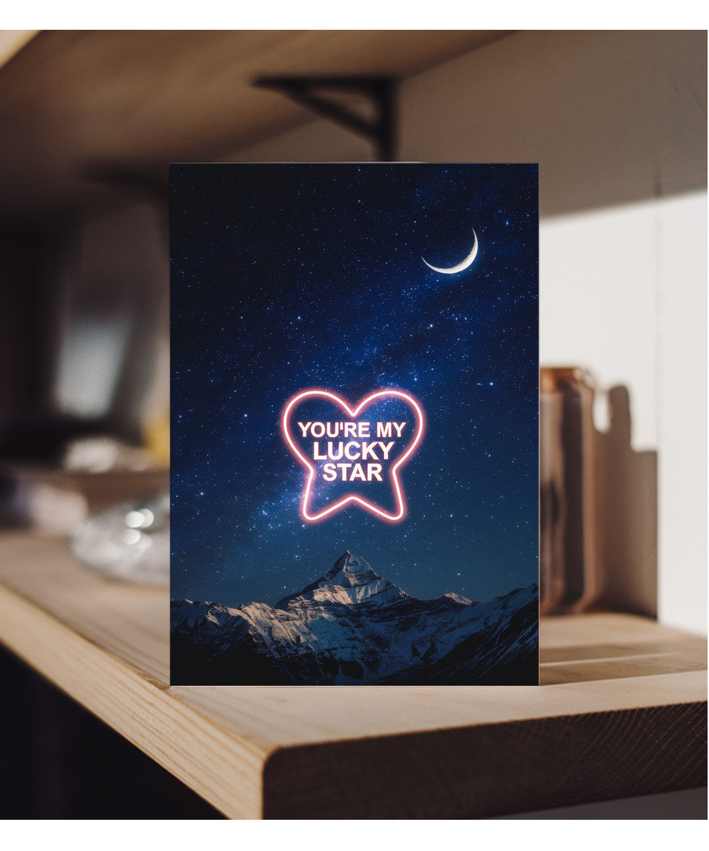 You’re my lucky star Greeting Card