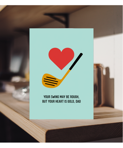 Happy Birthday Card Your Heart is Gold Golf for Dad